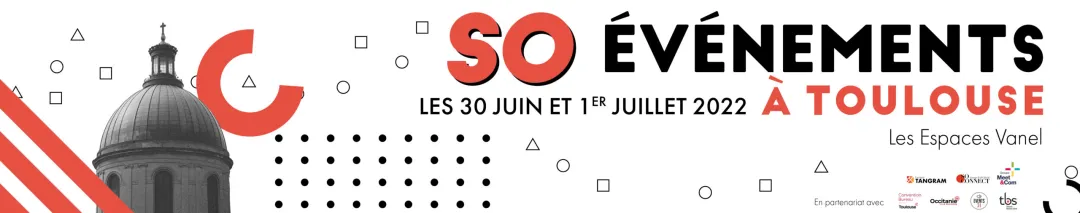 Bannière de communication de So Evenements Toulouse